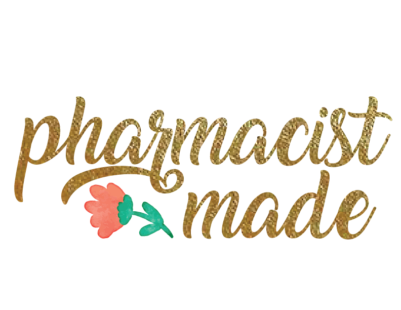 Pharmacist Made